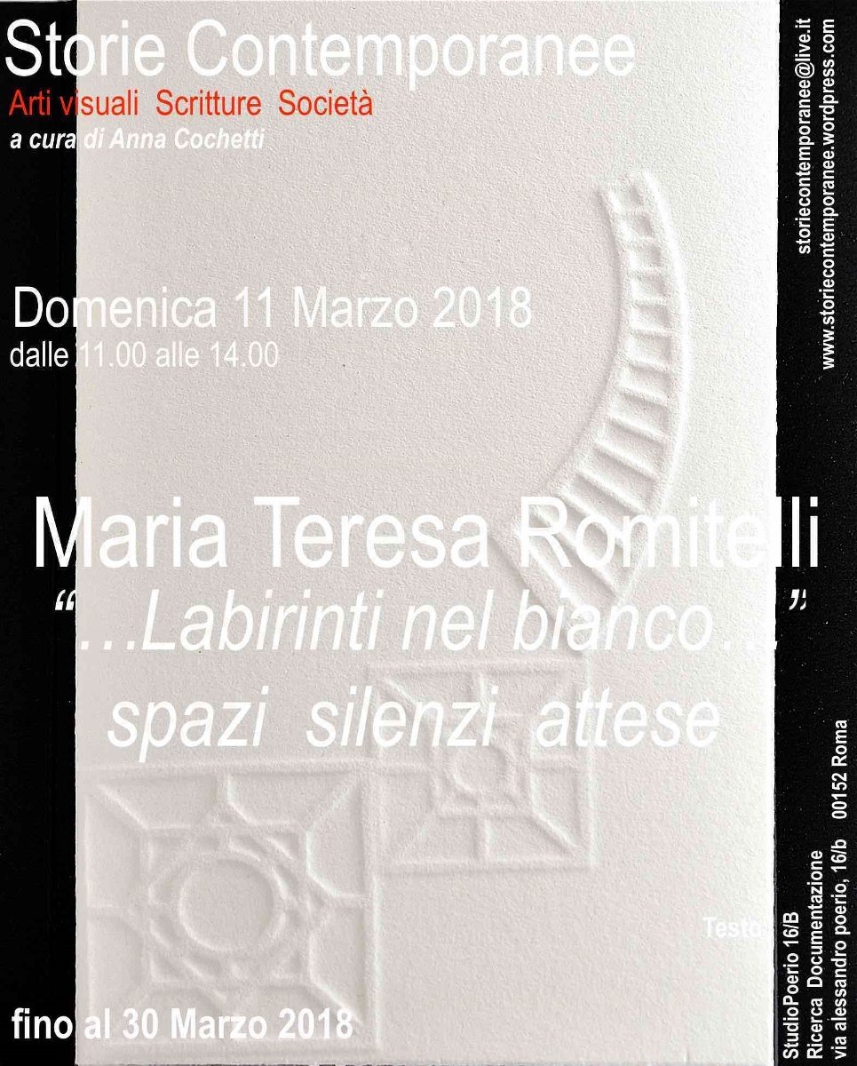 Maria Teresa Romitelli – …Labirinti nel bianco…spazi  silenzi  attese
